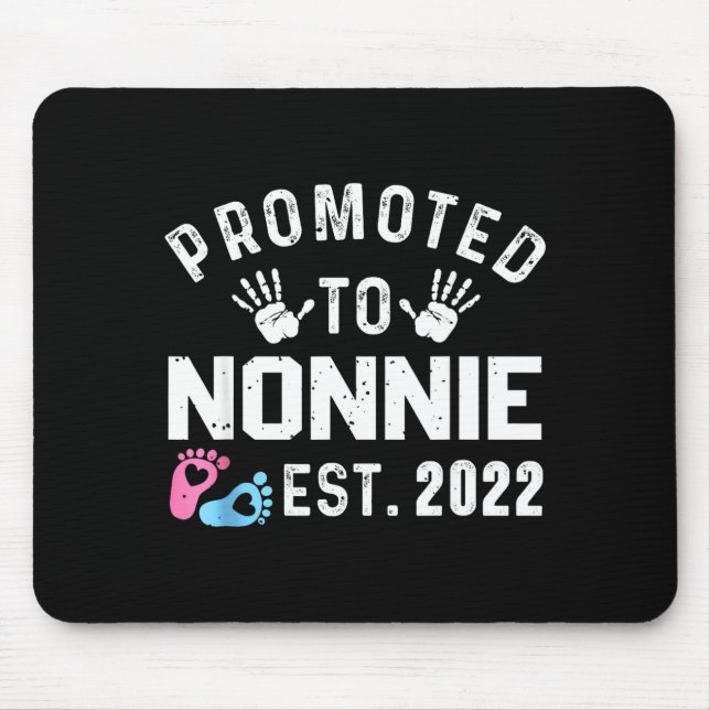Promoted To Nonnie Est 2022 Funny New Nonnie  Mouse Pad (Front)