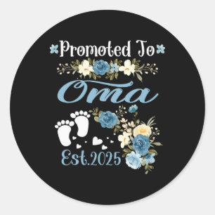 Promoted To Oma Est 2025 Mothers Day New Oma 2 Classic Round Sticker