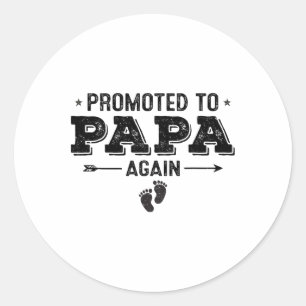 Promoted To Papa Again Grandparents Byby Classic Round Sticker