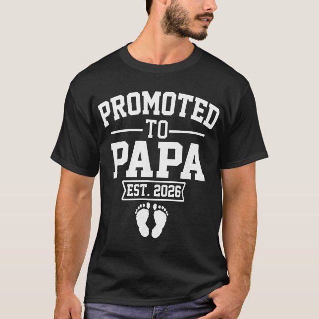 Promoted To Papa Est 2026 Retro Soon To Be Papa 20 T-Shirt (Front)