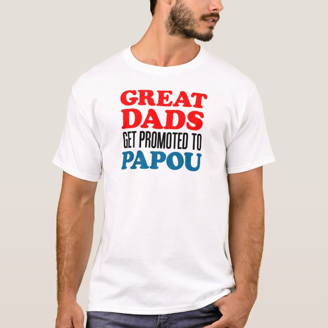 Promoted To Papou T-Shirt (Front)