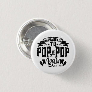 Promoted To Pop Pop Again Est 2024 Funny Grandpa  1 Inch Round Button