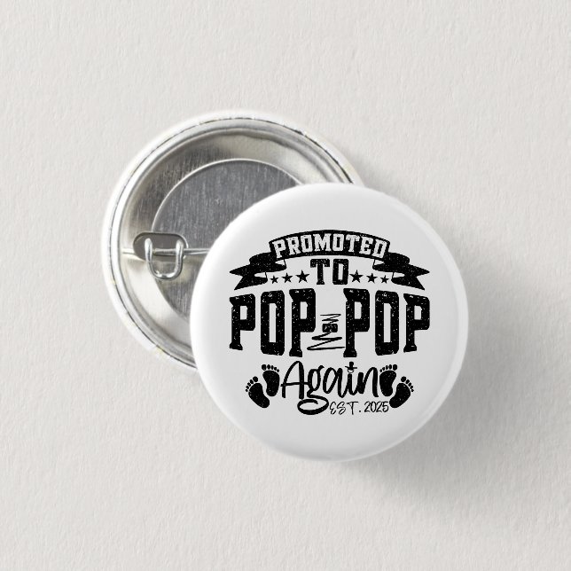 Promoted To Pop Pop Again Est 2024 Funny Grandpa  1 Inch Round Button (Front & Back)