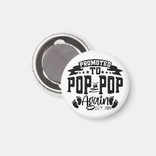 Promoted To Pop Pop Again Est 2025 Funny Grandpa  Magnet