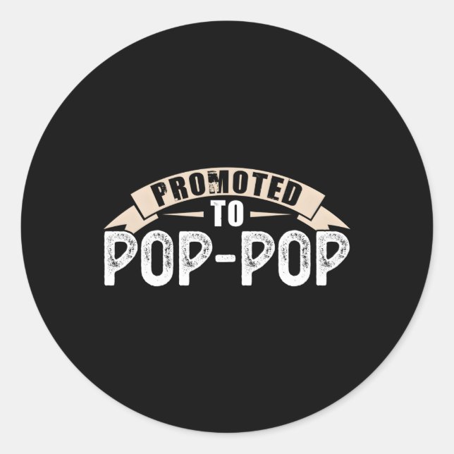 Promoted To Pop-Pop Grandpa Classic Round Sticker (Front)