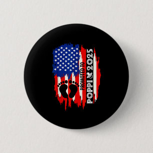 Promoted To Poppi 2025 Fathers Day Proud Expecting 2 Inch Round Button