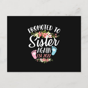 Promoted To Sister Again Est 2022 Flower Announcement Postcard
