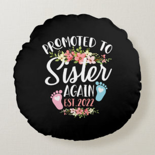 Promoted To Sister Again Est 2022 Flower Round Pillow