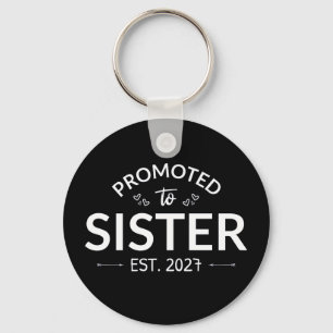 Promoted To Sister Est 2027 Big Sister II Keychain