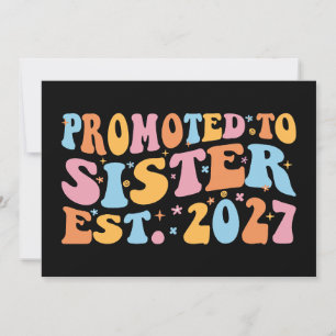 Promoted To Sister Est 2027 Big Sister Invitation