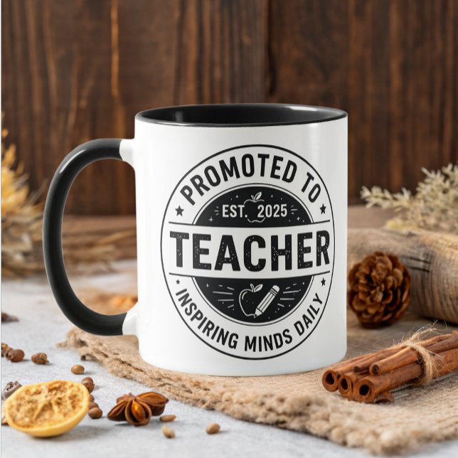 promoted to teacher  mug (Creator Uploaded)