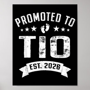 Promoted to TIO Est 2026 Soon to Be Uncle Fathers Poster