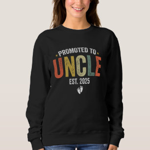 Promoted To Uncle 2025 Soon To Be Uncle est 2025 Sweatshirt