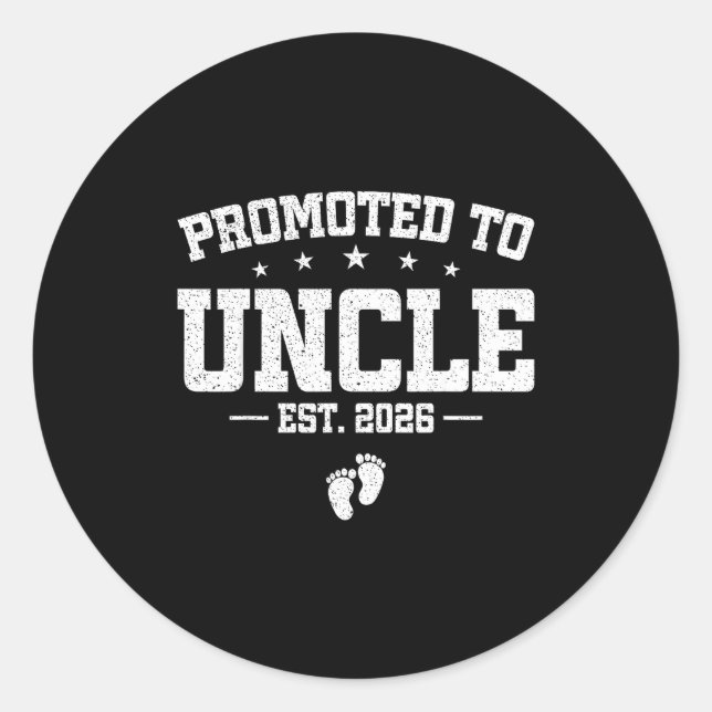 Promoted To Uncle 2026 Soon To Be Uncle Fathers Da Classic Round Sticker (Front)