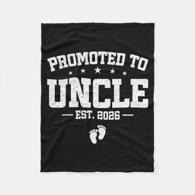 Promoted To Uncle 2026 Soon To Be Uncle Fathers Da Fleece Blanket (Front)
