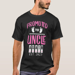Promoted To Uncle Again Est 2023 Levelled Up To Un T-Shirt
