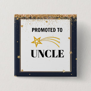 Promoted to Uncle, celebration 2 Inch Square Button