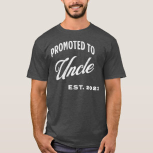 Promoted To Uncle Est. 2023 For First Time Uncle T-Shirt