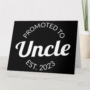 Promoted To Uncle Est. 2023 I Card