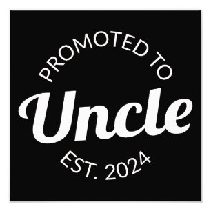 Promoted To Uncle Est. 2024 I Photo Print