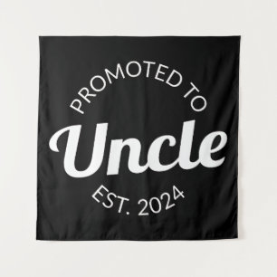 Promoted To Uncle Est. 2024 I Tapestry
