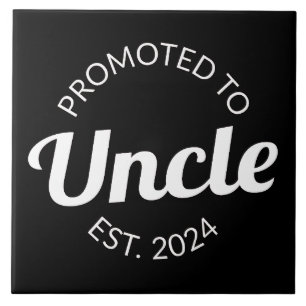 Promoted To Uncle Est. 2024 I Tile
