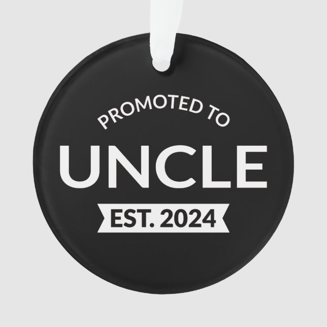 Promoted To Uncle Est. 2024 II Ornament (Front)