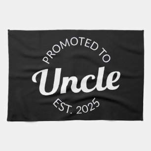 Promoted To Uncle Est. 2025 I Kitchen Towel
