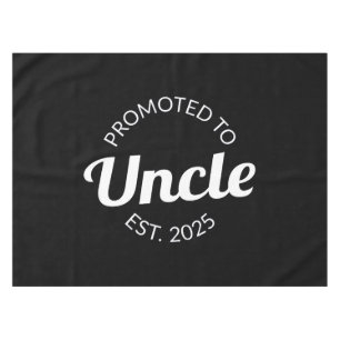 Promoted To Uncle Est. 2025 I Tablecloth
