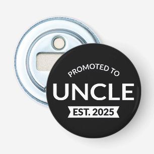 Promoted To Uncle Est. 2025 II Bottle Opener