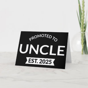 Promoted To Uncle Est. 2025 II Card