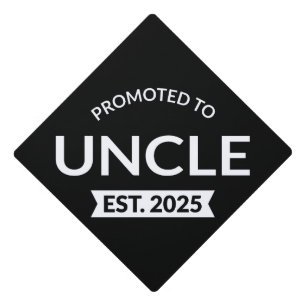 Promoted To Uncle Est. 2025 II Graduation Cap Topper