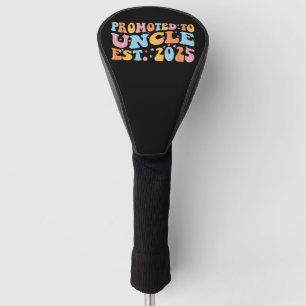 Promoted To Uncle Est. 2025 III Golf Head Cover