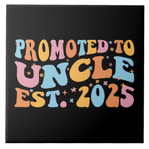 Promoted To Uncle Est. 2025 III Tile