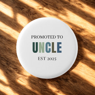 Promoted to Uncle EST 2025   New Uncle 1 Inch Round Button