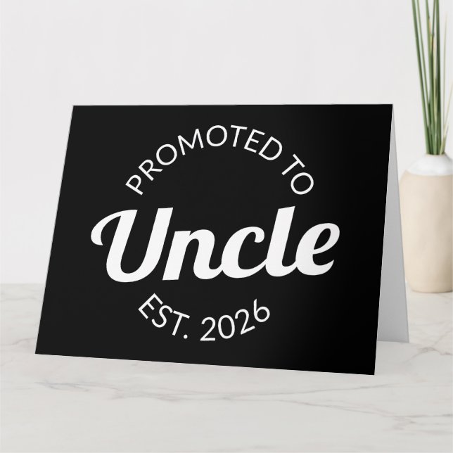 Promoted To Uncle Est. 2026 I Card (Front)