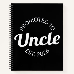 Promoted To Uncle Est. 2026 I Notebook