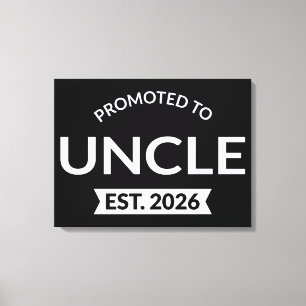 Promoted To Uncle Est. 2026 II Canvas Print