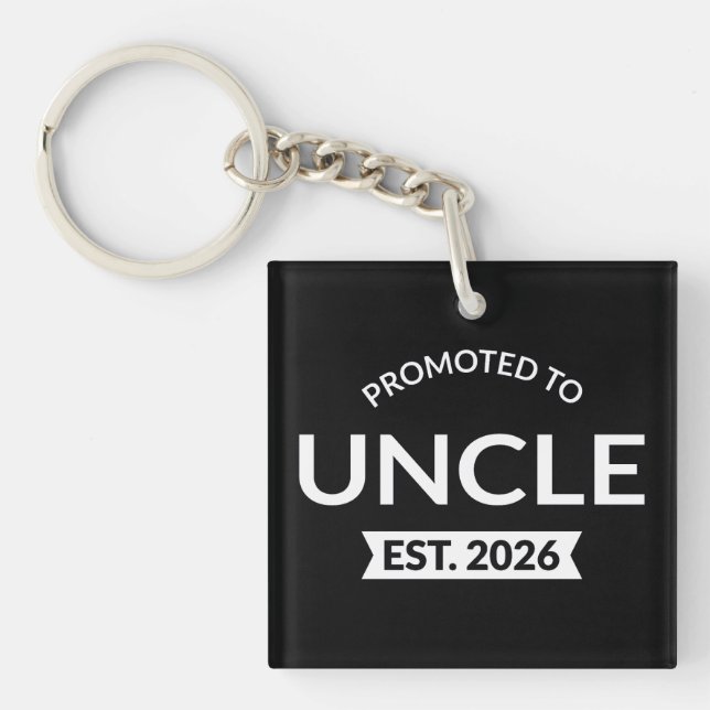 Promoted To Uncle Est. 2026 II Keychain (Front)