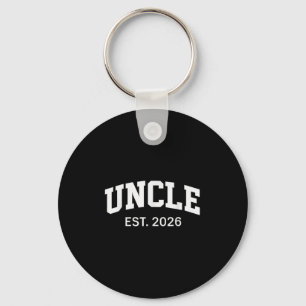 Promoted To Uncle Est 2026 Uncle To Be 1st Time Un Keychain