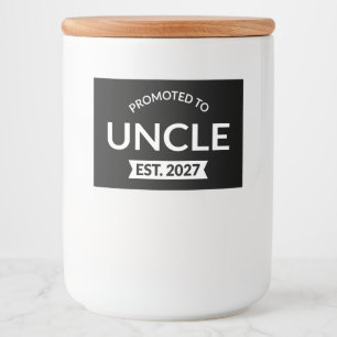 Promoted To Uncle Est 2027 New Uncle II Food Label