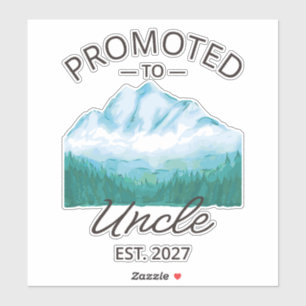 Promoted To Uncle Est 2027 New Uncle VI