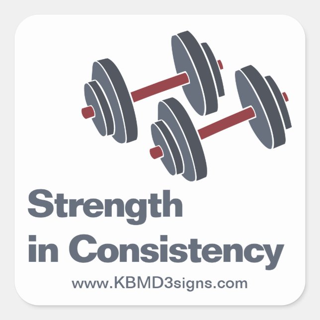 Promotional Gym Dumbbell Strength in Consistency Square Sticker (Front)