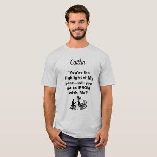 Promposal va-t-on aller à PROM avec moi ? T-shirt