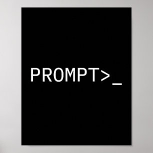 Prompt Coder Gift For Ai Prompt Engineer & Hac Poster