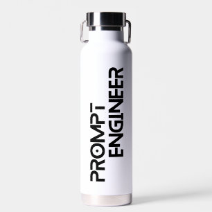 Prompt engineer minimalist quote water bottle