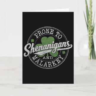 Prone To Shenanigans And Malarkey Womens St Patric Card