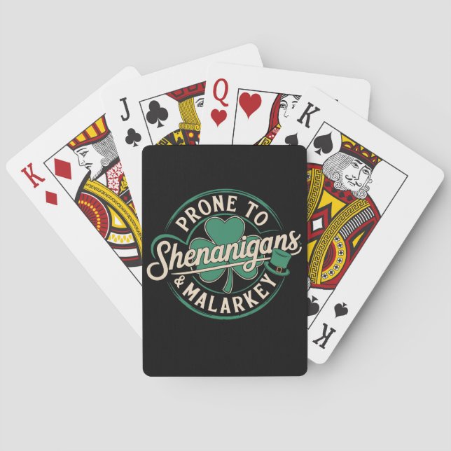 Prone To Shenanigans & Malarkey St Patrick's Day Playing Cards (Back)