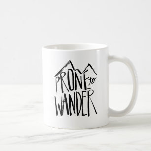 Prone To Wander   Black Brush Script style Coffee Mug