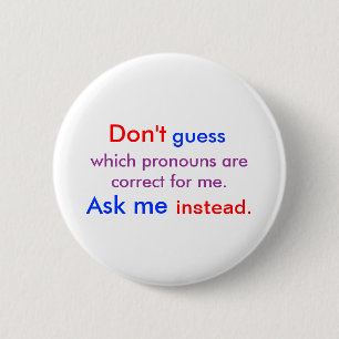Pronouns Ask Me light 2 Inch Round Button